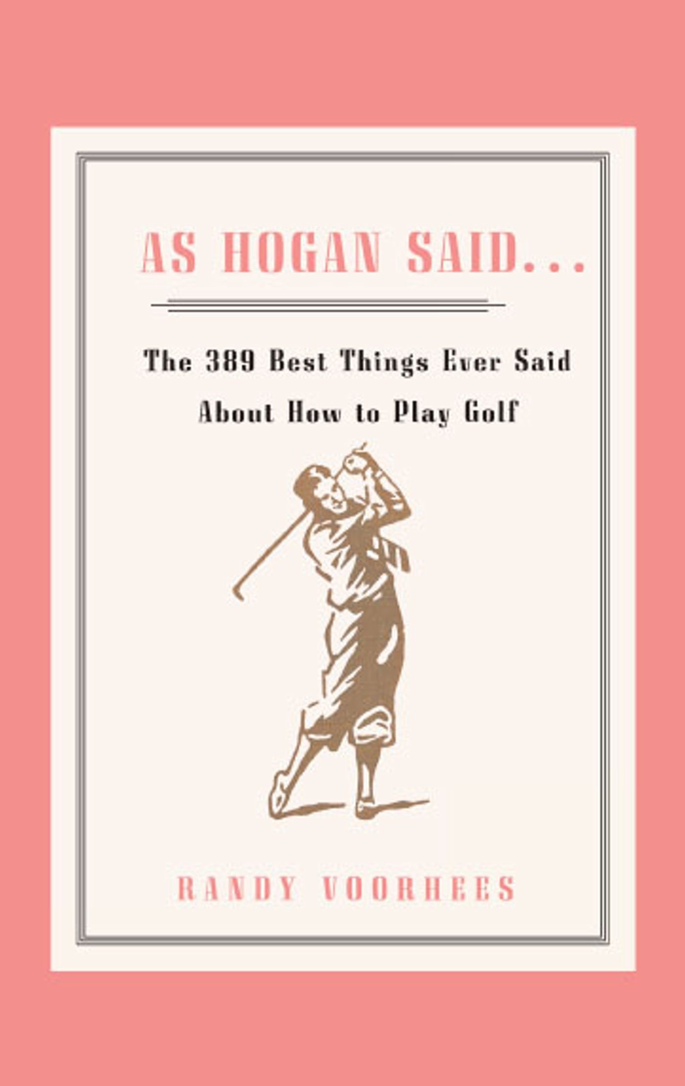 As Hogan Said . . .-Sports and Active outdoor recreation-買書書 BuyBookBook