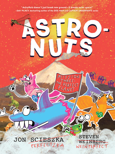AstroNuts Mission Three: The Perfect Planet