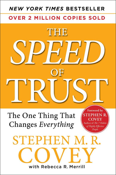 The SPEED of Trust