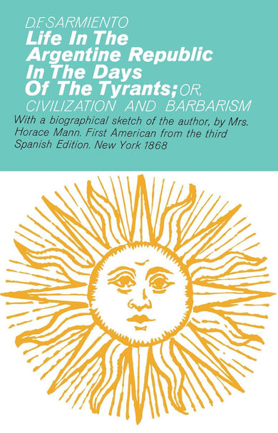Life in the Argentine Republic in the Days of the Tyrants-History and Archaeology-買書書 BuyBookBook