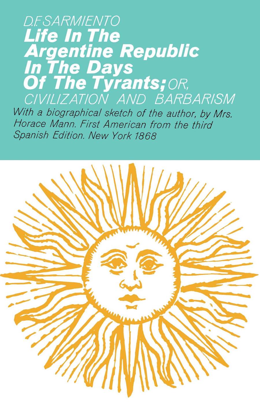 Life in the Argentine Republic in the Days of the Tyrants-History and Archaeology-買書書 BuyBookBook