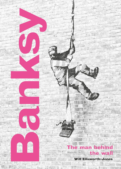 Banksy: The Man behind the Wall-Art: general-買書書 BuyBookBook