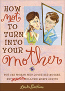 How Not to Turn into Your Mother-Lifestyle and Leisure-買書書 BuyBookBook