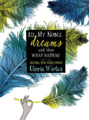 All My Noble Dreams and Then What Happens-Children’s picture books-買書書 BuyBookBook