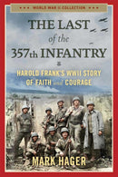 The Last of the 357th Infantry-History and Archaeology-買書書 BuyBookBook