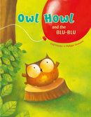 Owl Howl and the BLU-BLU-Children’s / Teenage fiction: Nature and animal stories-買書書 BuyBookBook