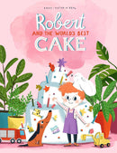 Robert and the World's Best Cake-Children’s / Teenage fiction: Humorous stories-買書書 BuyBookBook