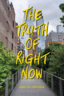 The Truth of Right Now-Children’s / Teenage fiction: General and modern fiction-買書書 BuyBookBook