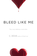 Bleed Like Me