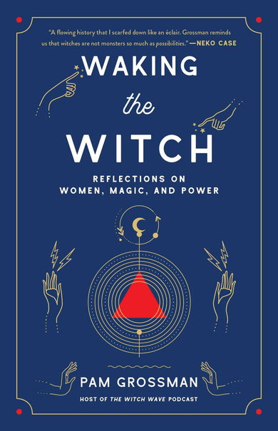 Waking the Witch