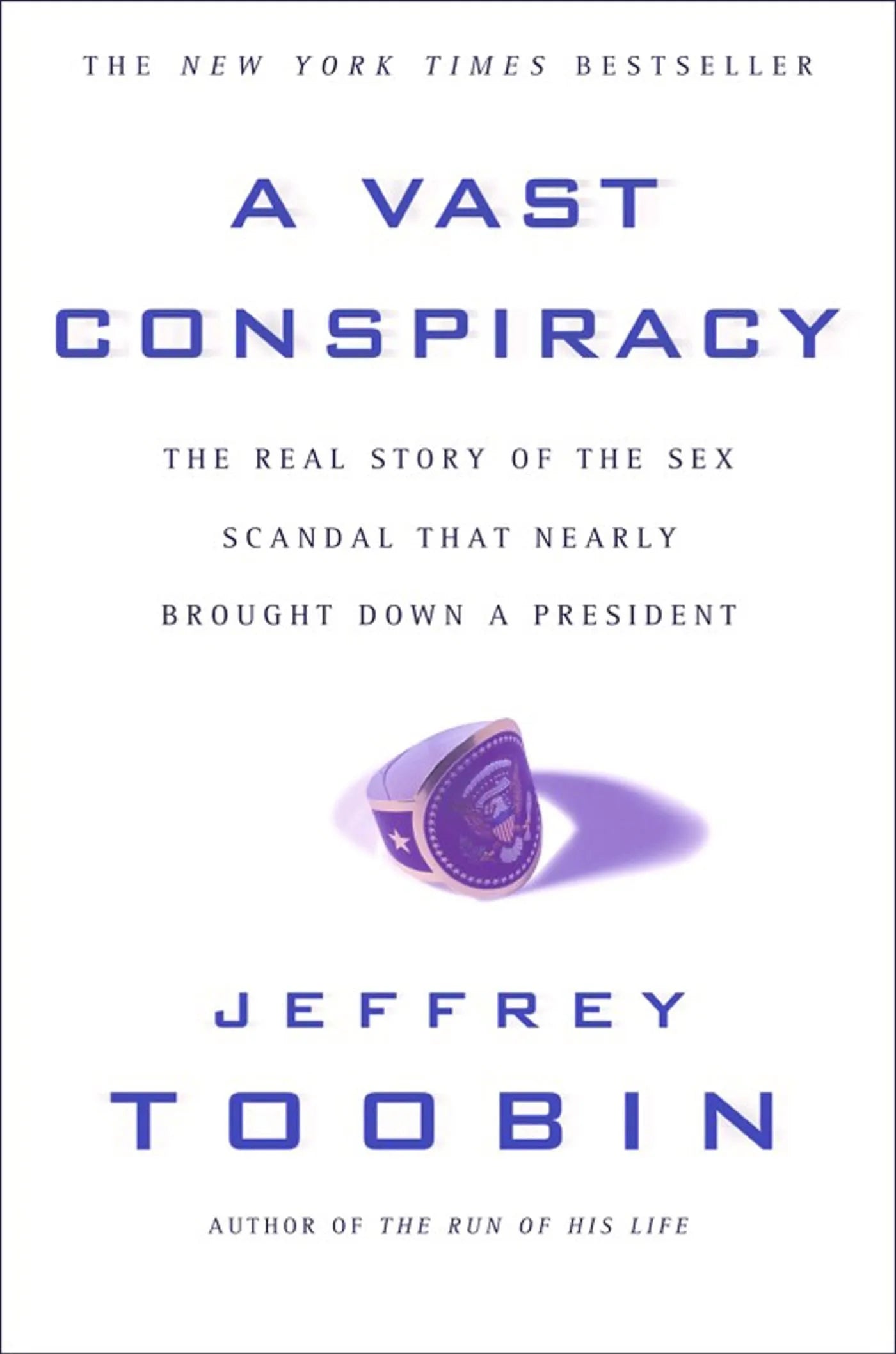 A Vast Conspiracy