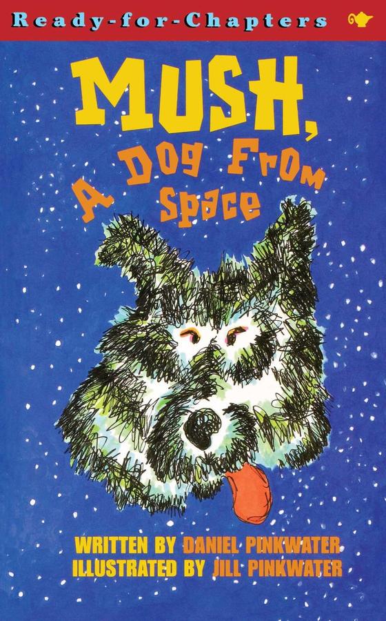 Mush, a Dog from Space-Children’s / Teenage fiction: General and modern fiction-買書書 BuyBookBook