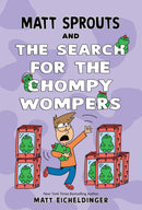 Matt Sprouts and the Search for the Chompy Wompers-Children’s / Teenage fiction: Humorous stories-買書書 BuyBookBook