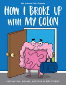 How I Broke Up with My Colon-Lifestyle and Leisure-買書書 BuyBookBook