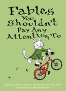 Fables You Shouldn't Pay Any Attention To-Children’s / Teenage fiction: Humorous stories-買書書 BuyBookBook