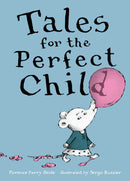 Tales for the Perfect Child-Children’s / Teenage fiction: Humorous stories-買書書 BuyBookBook