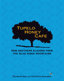 Tupelo Honey Cafe: New Southern Flavors from the Blue Ridge Mountains-Cookery / food and drink / food writing-買書書 BuyBookBook