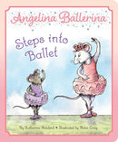 Angelina Ballerina Steps into Ballet-Children’s / Teenage general interest: Art/ music/ drama and film-買書書 BuyBookBook