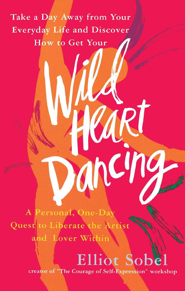 Wild Heart Dancing-Self-help/ personal development/ practical advice-買書書 BuyBookBook