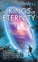 The Kings of Eternity
