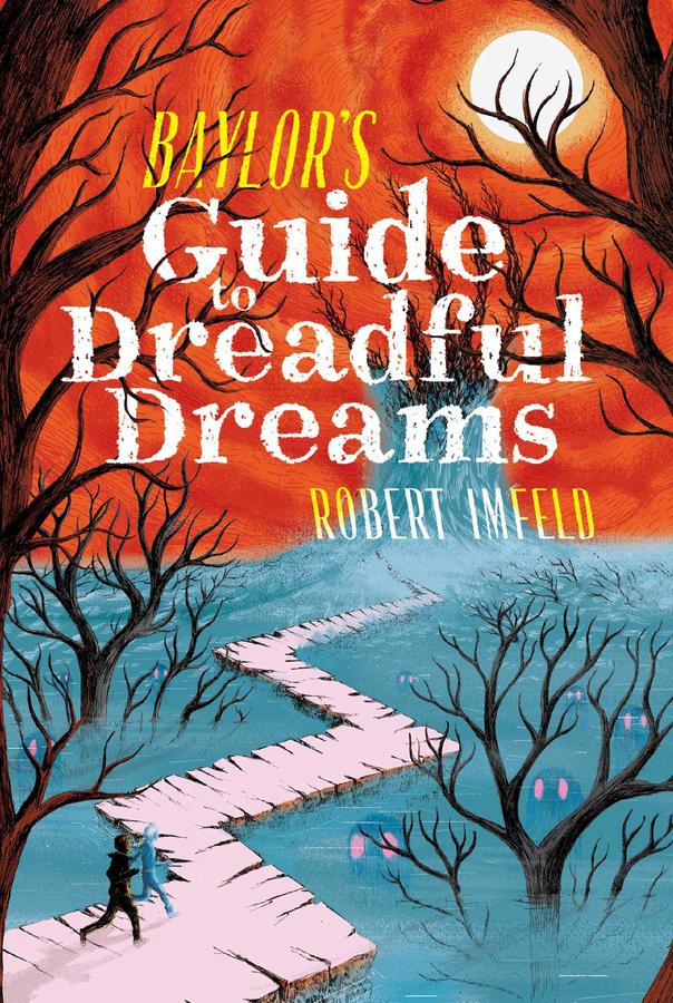 Baylor's Guide to Dreadful Dreams-Children’s / Teenage fiction: Fantasy-買書書 BuyBookBook