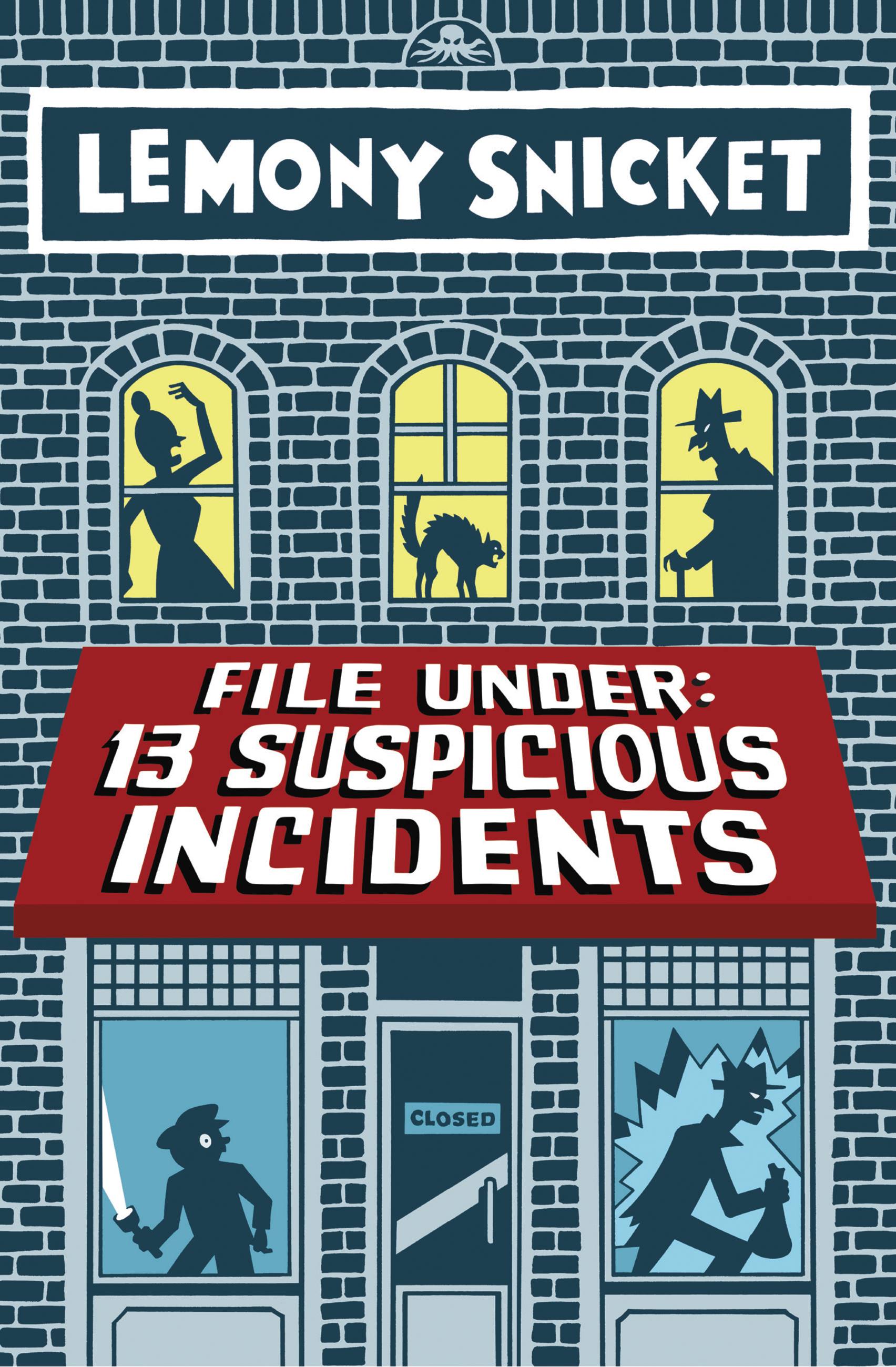 File Under: 13 Suspicious Incidents-Children’s / Teenage fiction: Family and home stories-買書書 BuyBookBook