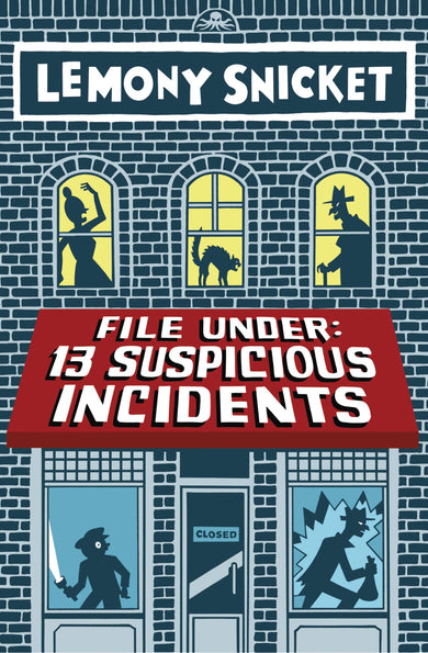 File Under: 13 Suspicious Incidents-Children’s / Teenage fiction: Family and home stories-買書書 BuyBookBook