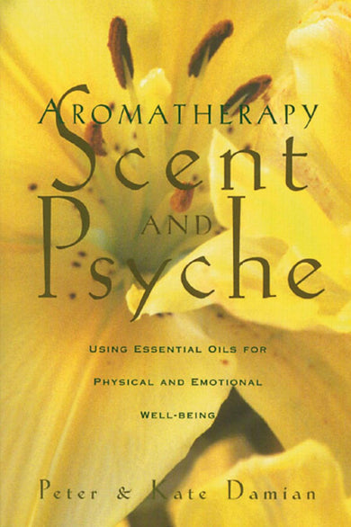 Aromatherapy: Scent and Psyche-Mind/ body/ spirit-買書書 BuyBookBook