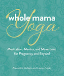 Whole Mama Yoga-Family and health-買書書 BuyBookBook