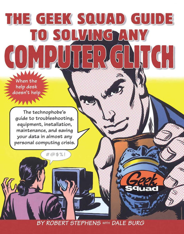 The Geek Squad Guide to Solving Any Computer Glitch-Reference/ Information/ Interdisciplinary subjects-買書書 BuyBookBook
