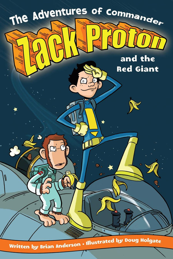 The Adventures of Commander Zack Proton and the Red Giant-Children’s / Teenage fiction: General and modern fiction-買書書 BuyBookBook