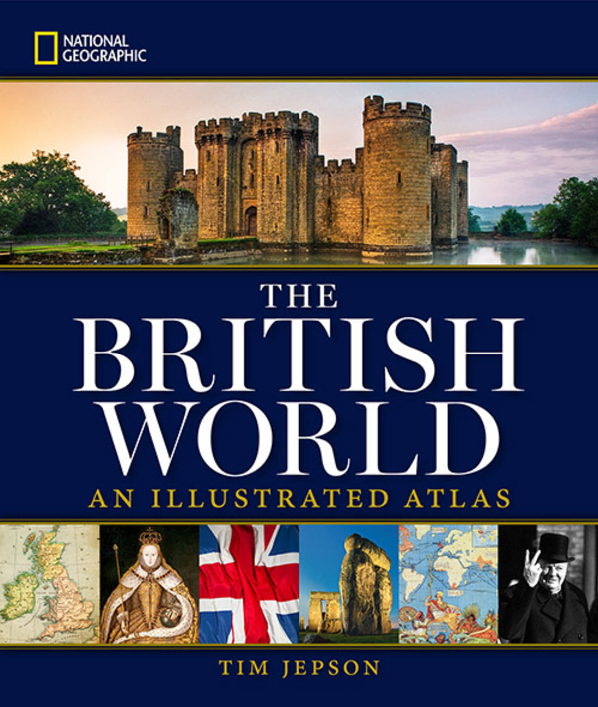 Cover of National Geographic The British World (ISBN 9781426215537)