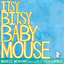 Itsy-Bitsy Baby Mouse-Children’s picture books-買書書 BuyBookBook