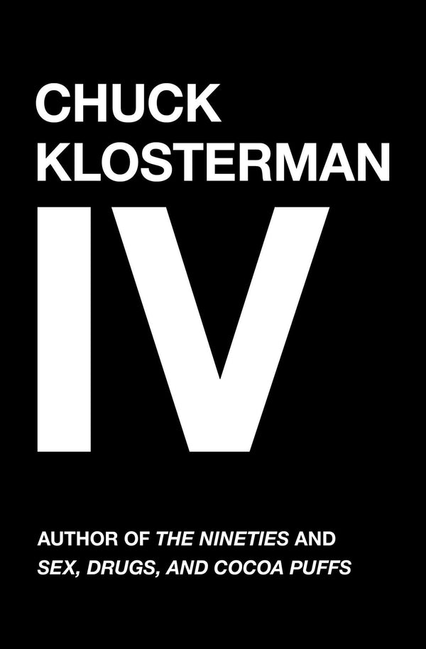 Chuck Klosterman IV-Society/ culture/ social sciences-買書書 BuyBookBook