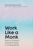 Work Like a Monk