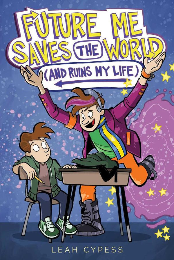 Future Me Saves the World (and Ruins My Life)-Children’s / Teenage fiction: Science fiction-買書書 BuyBookBook