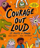 Courage Out Loud-Children’s / Teenage: poetry/ anthologies/ annuals-買書書 BuyBookBook
