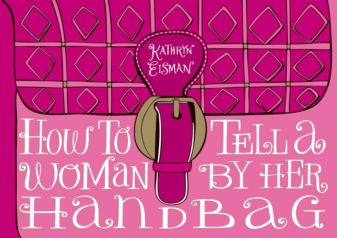 How to Tell a Woman by Her Handbag-Lifestyle and Leisure-買書書 BuyBookBook
