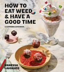 How to Eat Weed and Have a Good Time-Cookery / food and drink / food writing-買書書 BuyBookBook