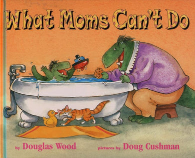 What Moms Can't Do-Children’s / Teenage fiction: Family and home stories-買書書 BuyBookBook