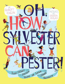Oh, How Sylvester Can Pester!-Children’s / Teenage fiction: General and modern fiction-買書書 BuyBookBook
