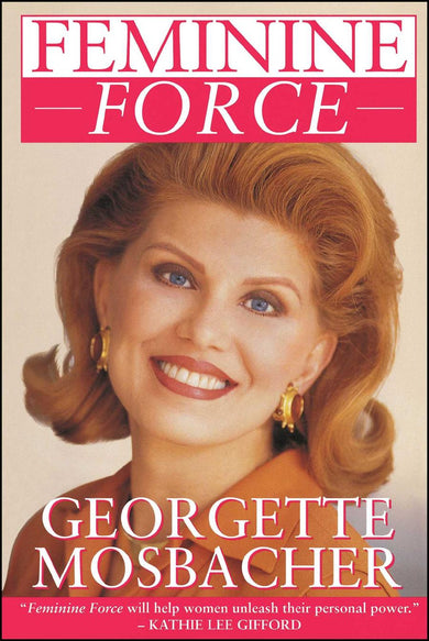 Feminine Force: Release the Power Within You to Create the Life You Deserve-Self-help/ personal development/ practical advice-買書書 BuyBookBook