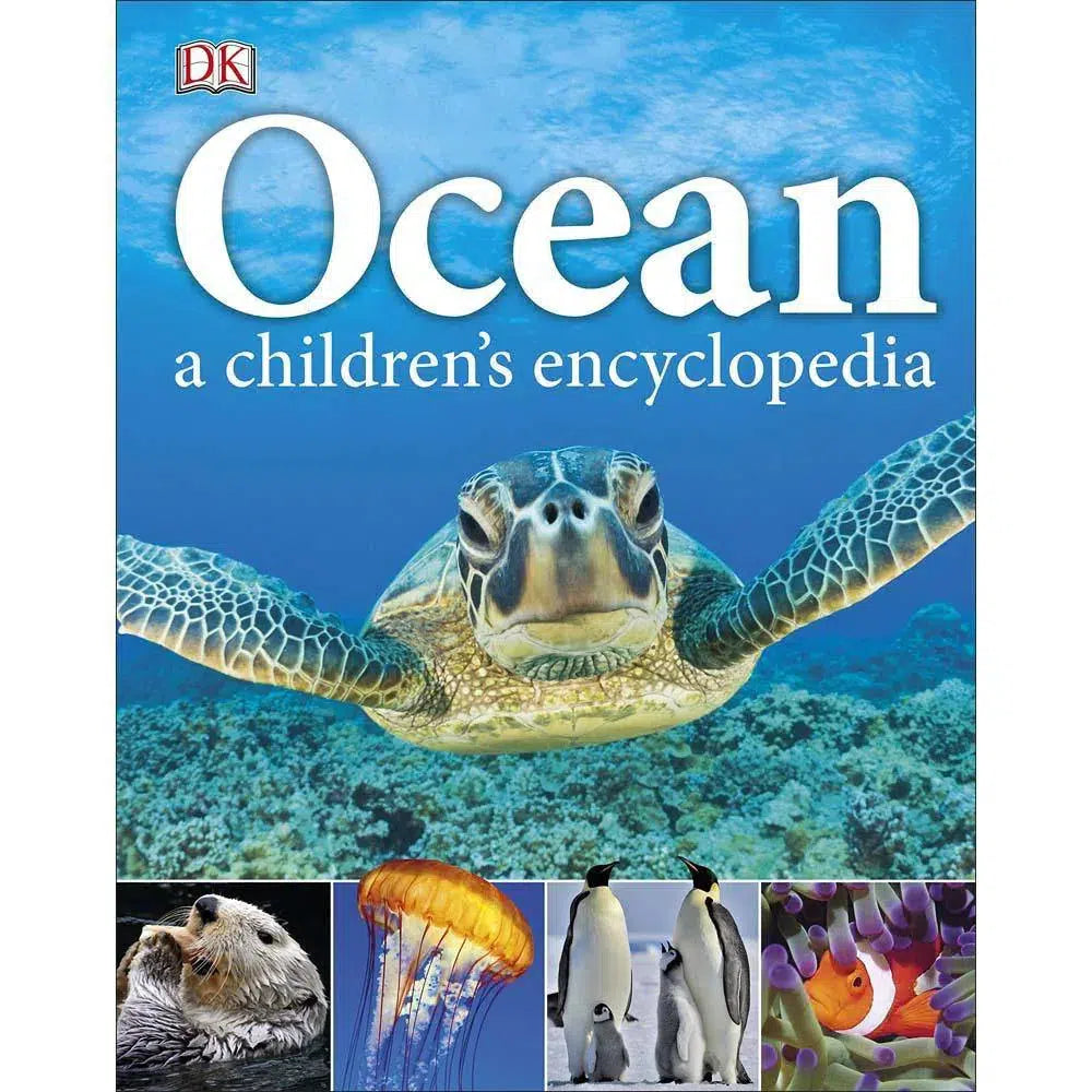 Ocean A Children's Encyclopedia (Hardback) DK UK