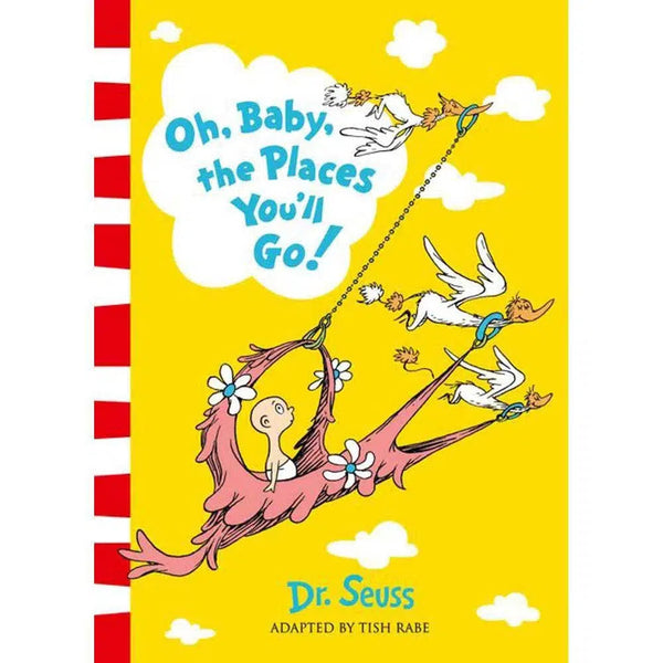Oh, Baby, The Places You'll Go! (Paperback)(Dr. Seuss) Harpercollins (UK)