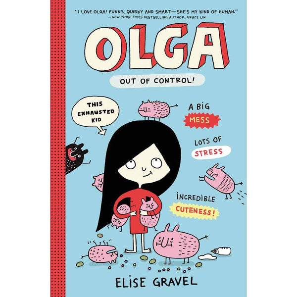 Olga, #03 Out of Control! (Hardback) Harpercollins US