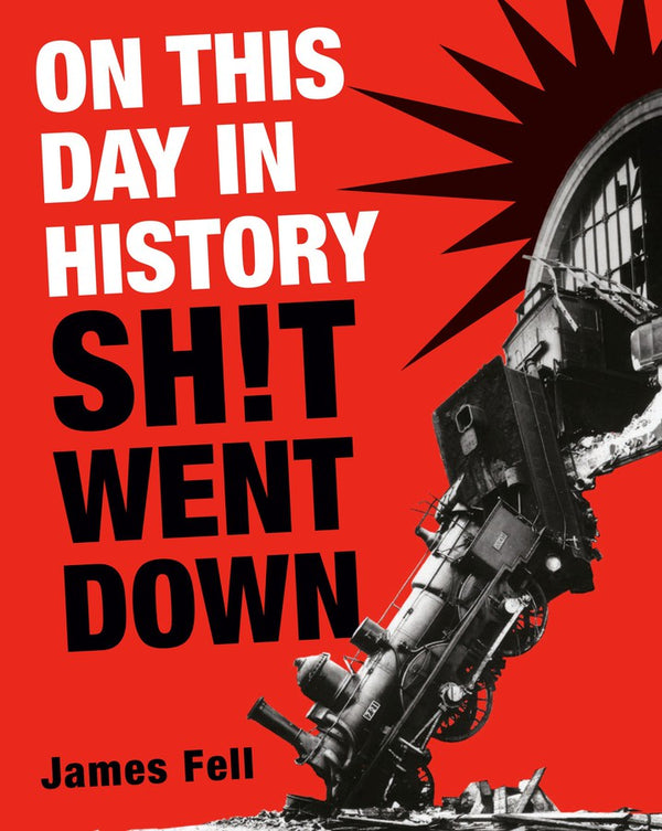 On This Day in History Sh!t Went Down-History and Archaeology-買書書 BuyBookBook