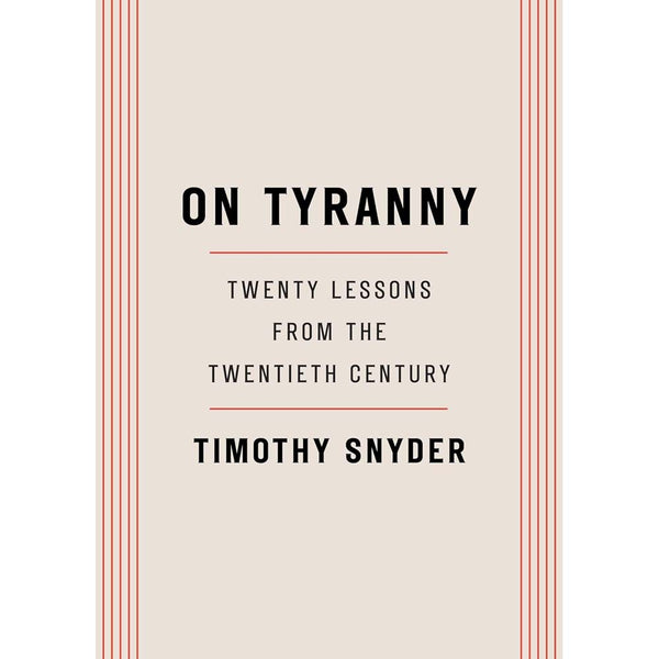 On Tyranny: Twenty Lessons from the Twentieth Century (Timothy Snyder)-Nonfiction: 歷史戰爭 History & War-買書書 BuyBookBook