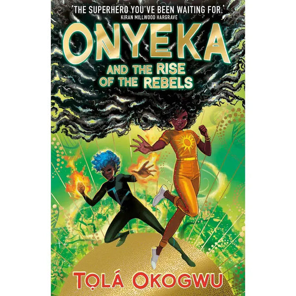 Onyeka and the Rise of the Rebels (Tola Okogwu)-Fiction: 歷險科幻 Adventure & Science Fiction-買書書 BuyBookBook