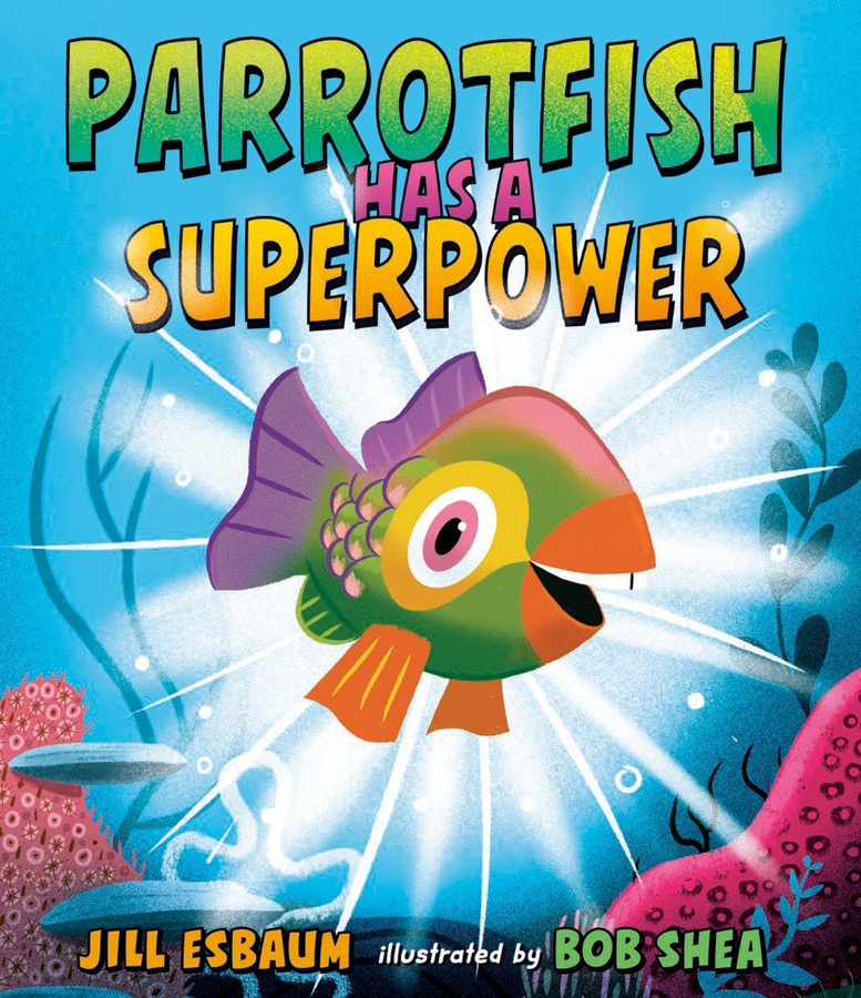 Parrotfish Has a Superpower-Children’s / Teenage fiction: Nature and animal stories-買書書 BuyBookBook