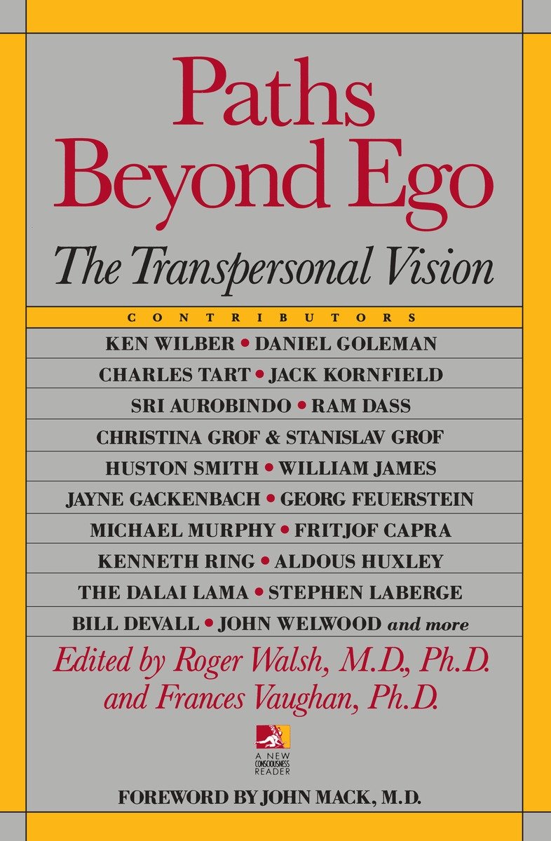 Paths Beyond Ego